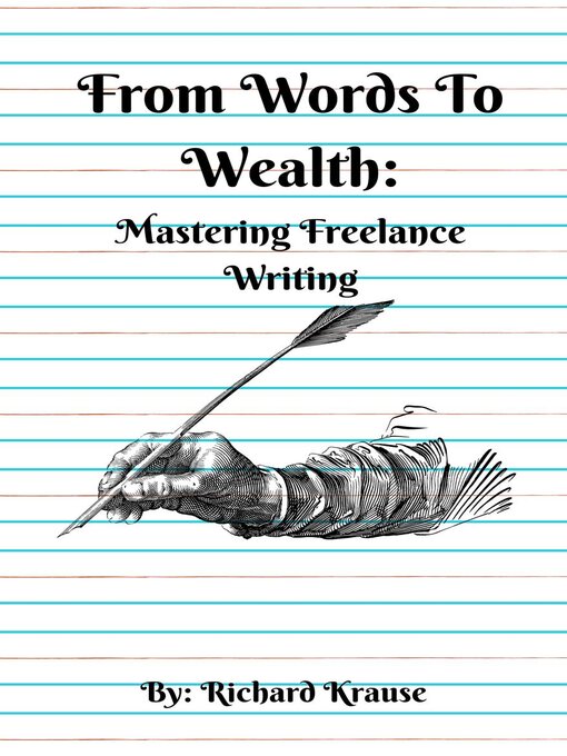 Title details for From Words to Wealth by Richard Krause - Available